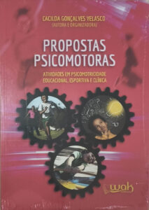 Livro – Propostas Psicomotoras – Volume 1
